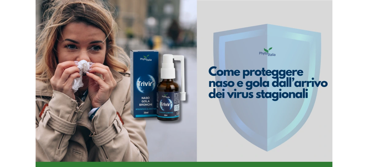Come proteggere naso e gola dall’arrivo dei virus stagionali